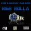 High Rolla (feat. Ras Kass) album artwork