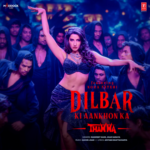 Dilbar Ki Aankhon Ka (From "Thamma") album art