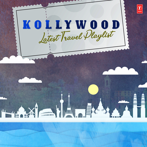 Kollywood Latest Travel Playlist album art