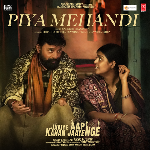 Piya Mehandi (From "Jaaiye Aap Kahan Jaayenge") album art