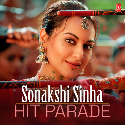 Sonakshi Sinha Hit Parade album art