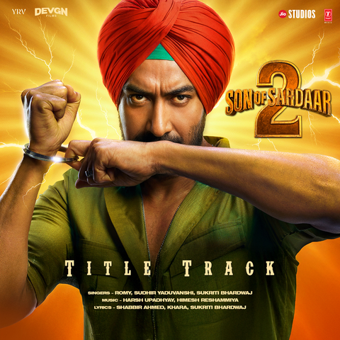 Son Of Sardaar 2 Title Track (From "Son Of Sardaar 2") album art