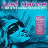 Image of Just Dance 2015 - Best of EDM Club Electro House Charts