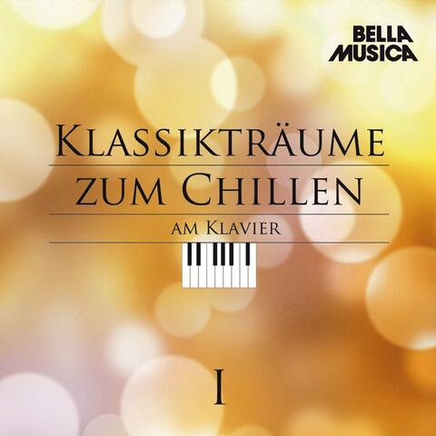 Klassikträume zum Chillen am Klavier, Vol. 1 album art