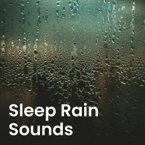 Sleep Rain Sounds album art