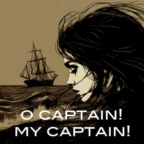 O Captain! My Captain! album art