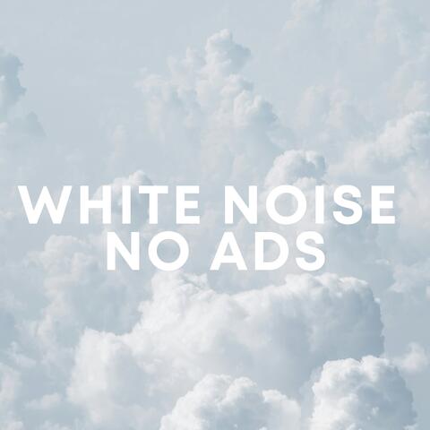 White Noise No Ads album art