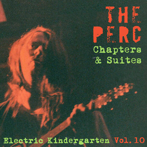 Chapters & Suites - Electric Kindergarten, Vol. 10 album art