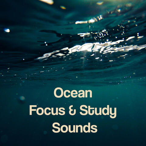 Ocean Focus & Study Sounds album art