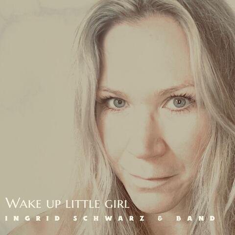 Wake up Little Girl album art