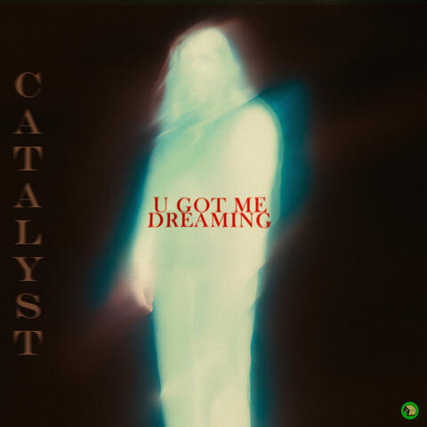 U Got Me Dreaming album art