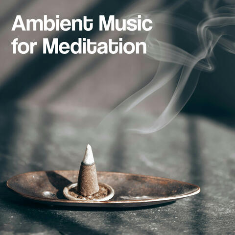 Ambient Music for Meditation album art
