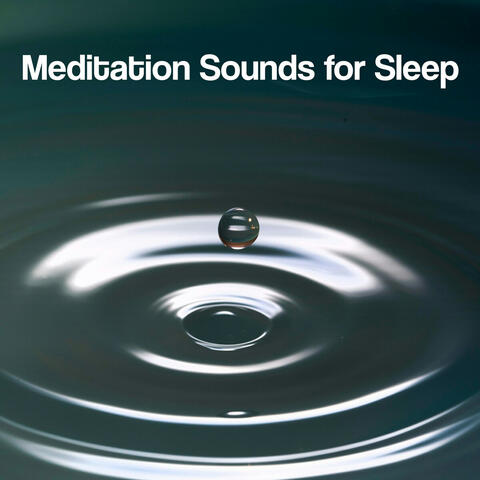 Meditation Sounds for Sleep album art
