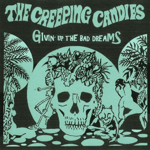 Givin' up the Bad Dreams album art