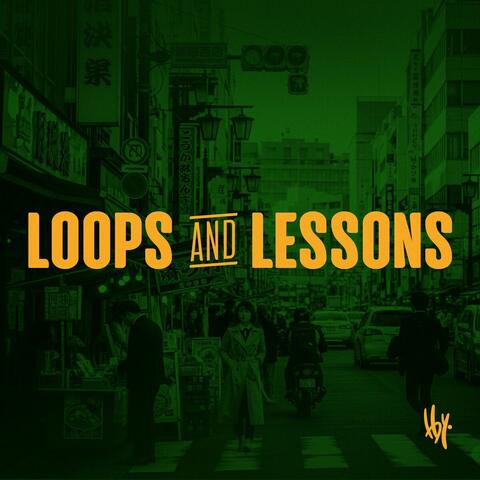 Loops and Lessons album art