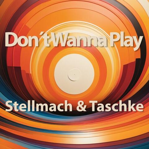 Don't Wanna Play album art