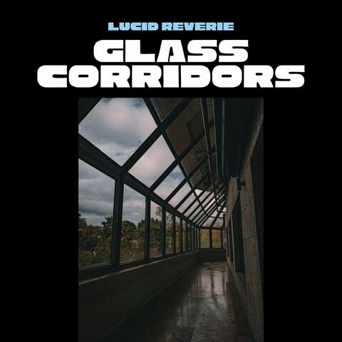 Glass Corridors album art
