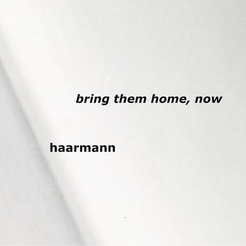 Bring Them Home, Now album art