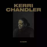 Image of DJ-Kicks (Kerri Chandler)