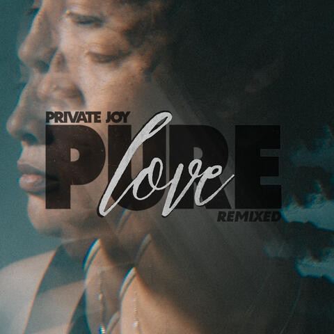 Pure Love Remixed album art