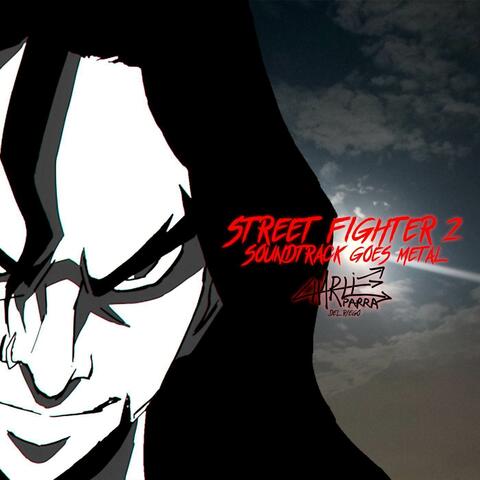 Street Fighter 2 Full Soundtrack Goes Metal album art