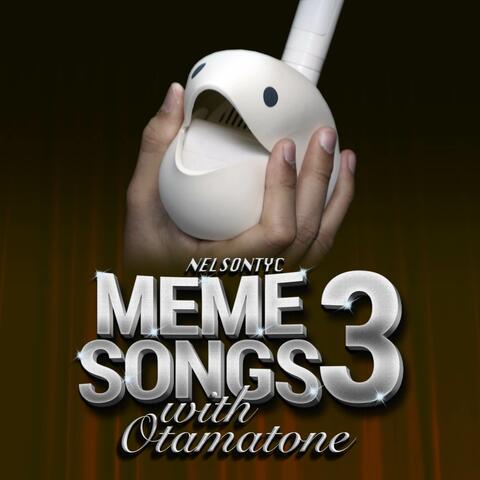 Meme Songs with Otamatone Vol. 3 album art