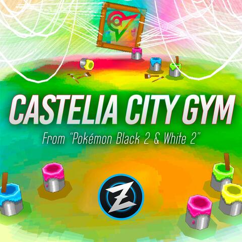 Castelia City Gym (From "Pokémon Black 2 & White 2") album art