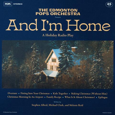 And I'm Home: A Holiday Radio Play album art