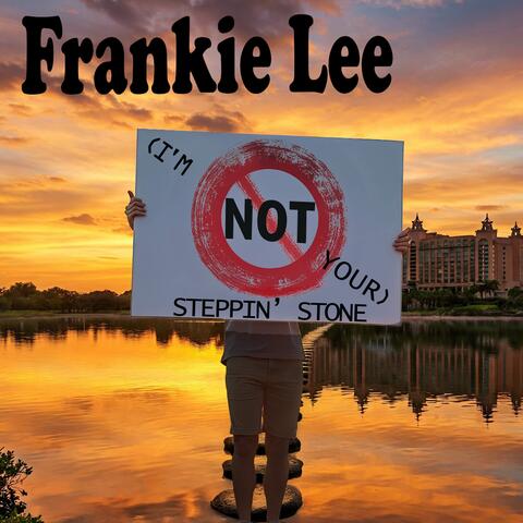 (I'm Not Your) Steppin' Stone album art