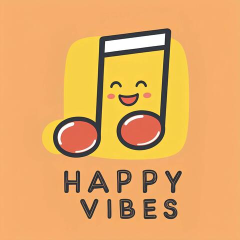 Happy Vibes album art