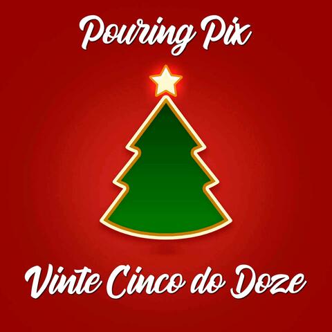 Vinte Cinco do Doze album art