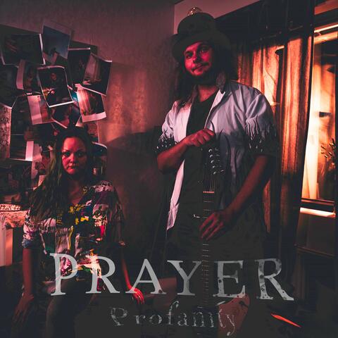 Prayer/Profanity album art