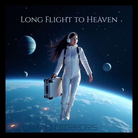 LONG FLIGHT TO HEAVEN album art