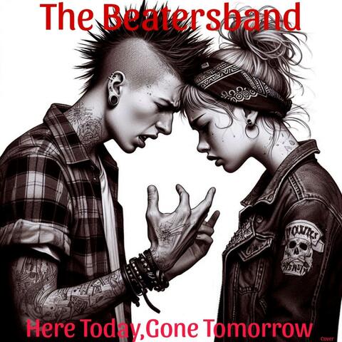 Here Today,Gone Tomorrow album art