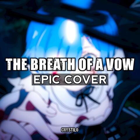 The Breath of a Vow (EPIC Cover) album art