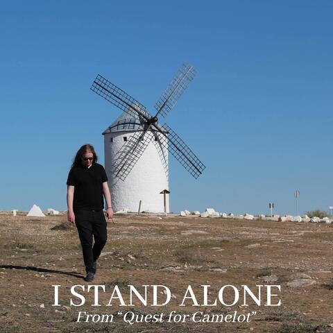 I Stand Alone (From "Quest for Camelot") album art