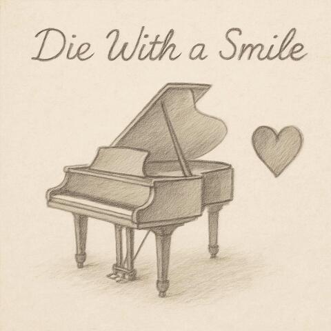 Die With A Smile album art