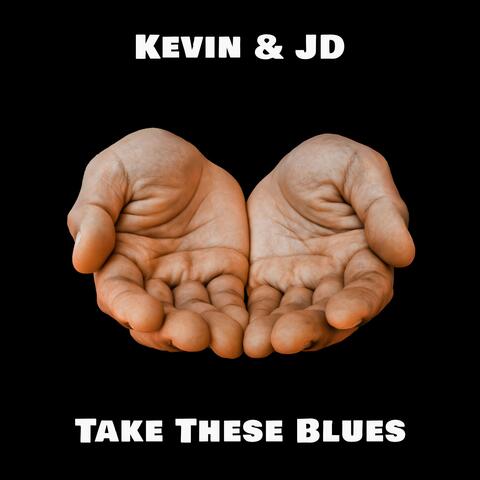 Take These Blues album art