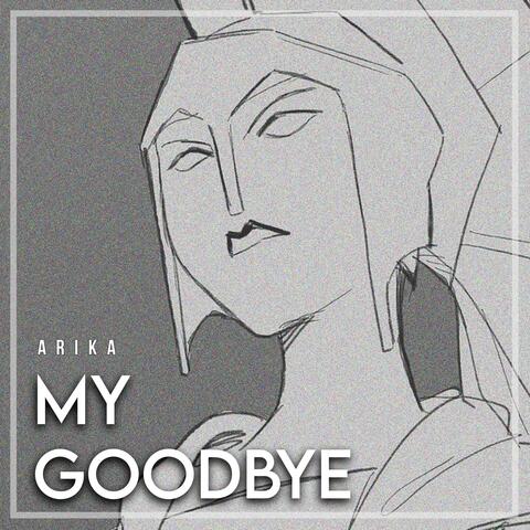 My Goodbye (From "Epic The Musical") album art