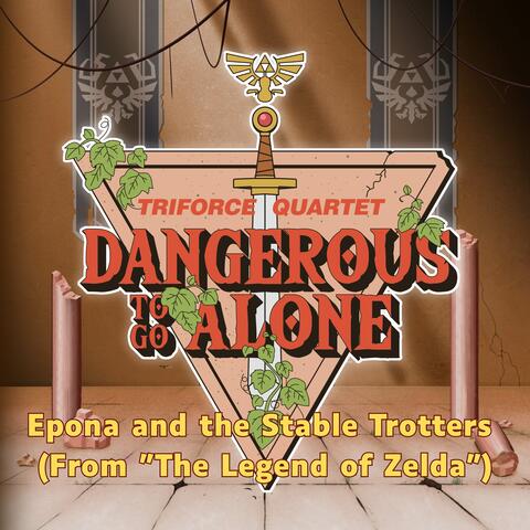 Epona and the Stable Trotters (From "The Legend of Zelda") album art