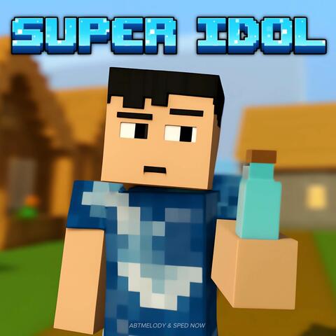 Super Idol album art