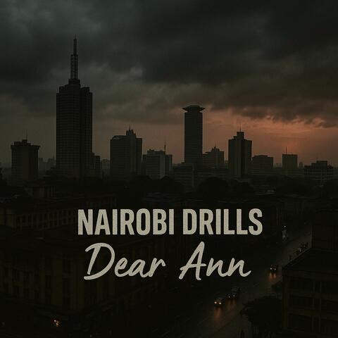 Dear Ann-Nairobidrills album art