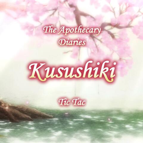 Kusushiki (From "The Apothecary Diaries") album art