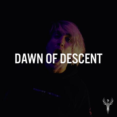 Dawn Of Descent album art