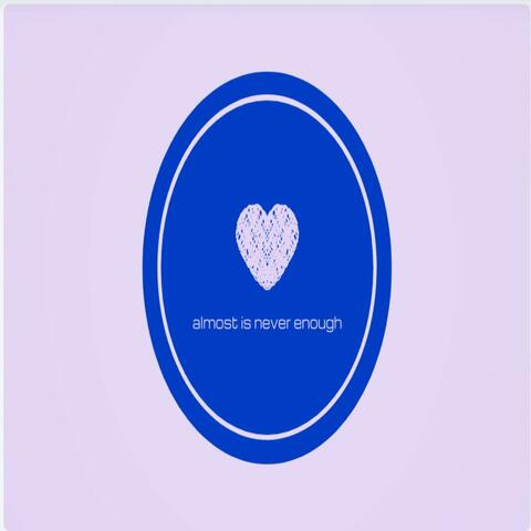 almost is never enough (cover) album art