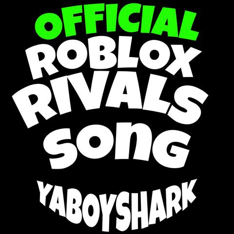 Official Roblox RIVALS Song album art