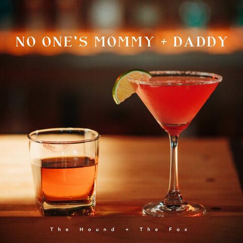 No One's Mommy + Daddy album art