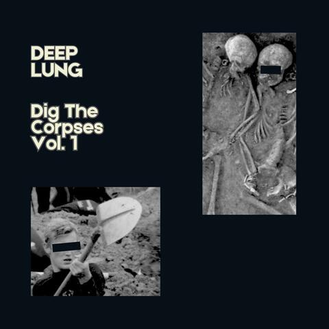 dig the corpses, vol 1 album art