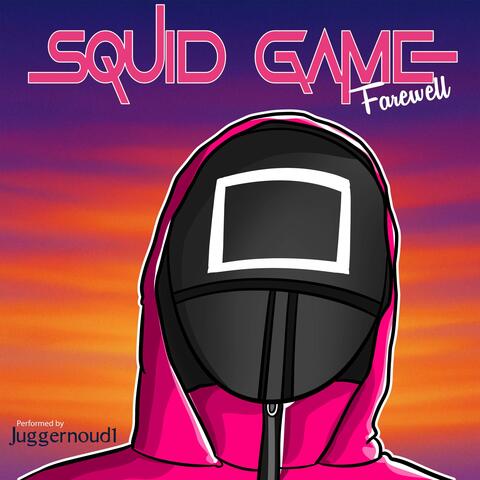 Farewell (From "Squid Game 3") [Piano Version] album art