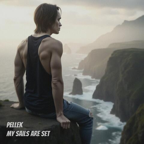 My Sails Are Set album art